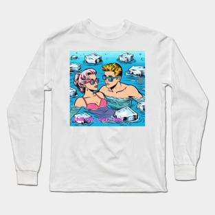 Chill out, Stay Cool Pop Art Romance Long Sleeve T-Shirt